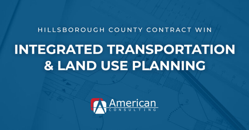 american-selected-for-the-integrated-transportation-and-land-use-planning-contract