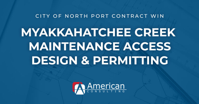 american-selected-for-the-myakkahatchee-creek-maintenance-access-design-permitting-project